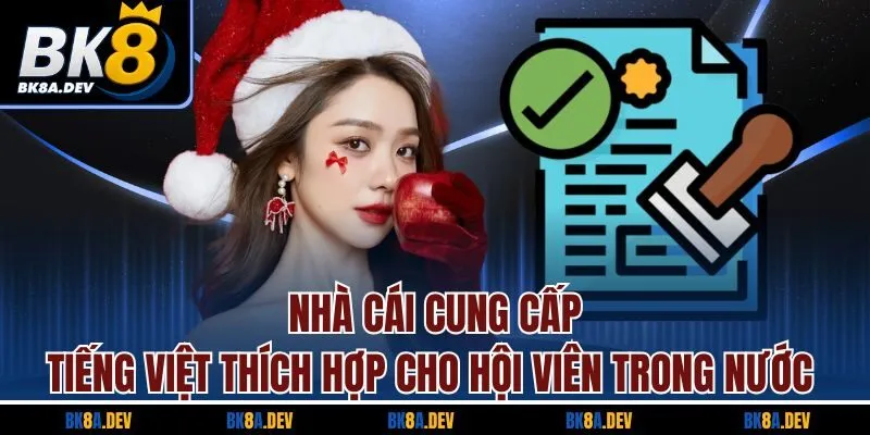 Nhà cái cung cấp tiếng Việt thích hợp cho hội viên trong nước Nhà cái cung cấp tiếng Việt thích hợp cho hội viên trong nước