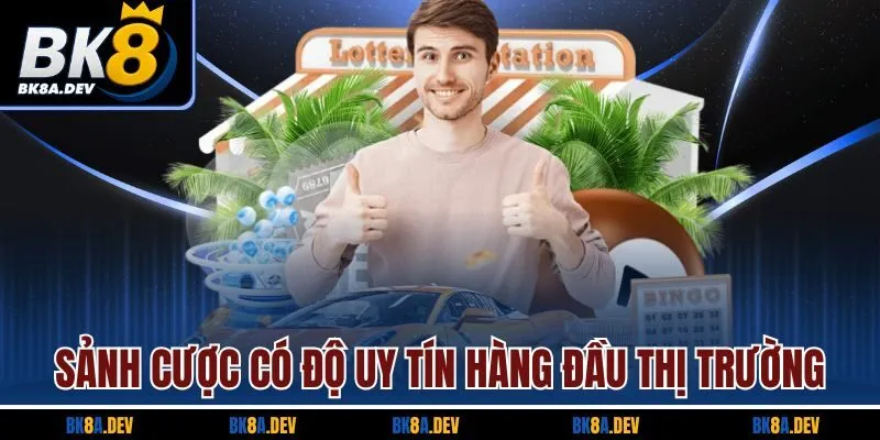 Sảnh cược có độ uy tín hàng đầu thị trường Sảnh cược có độ uy tín hàng đầu thị trường