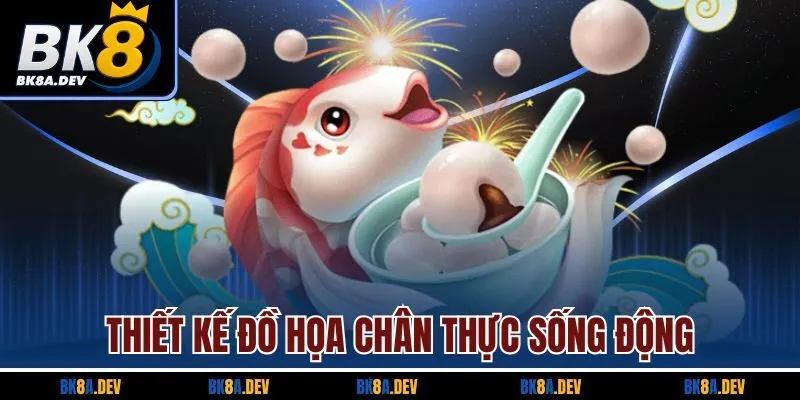 Thiết kế đồ họa chân thực sống động